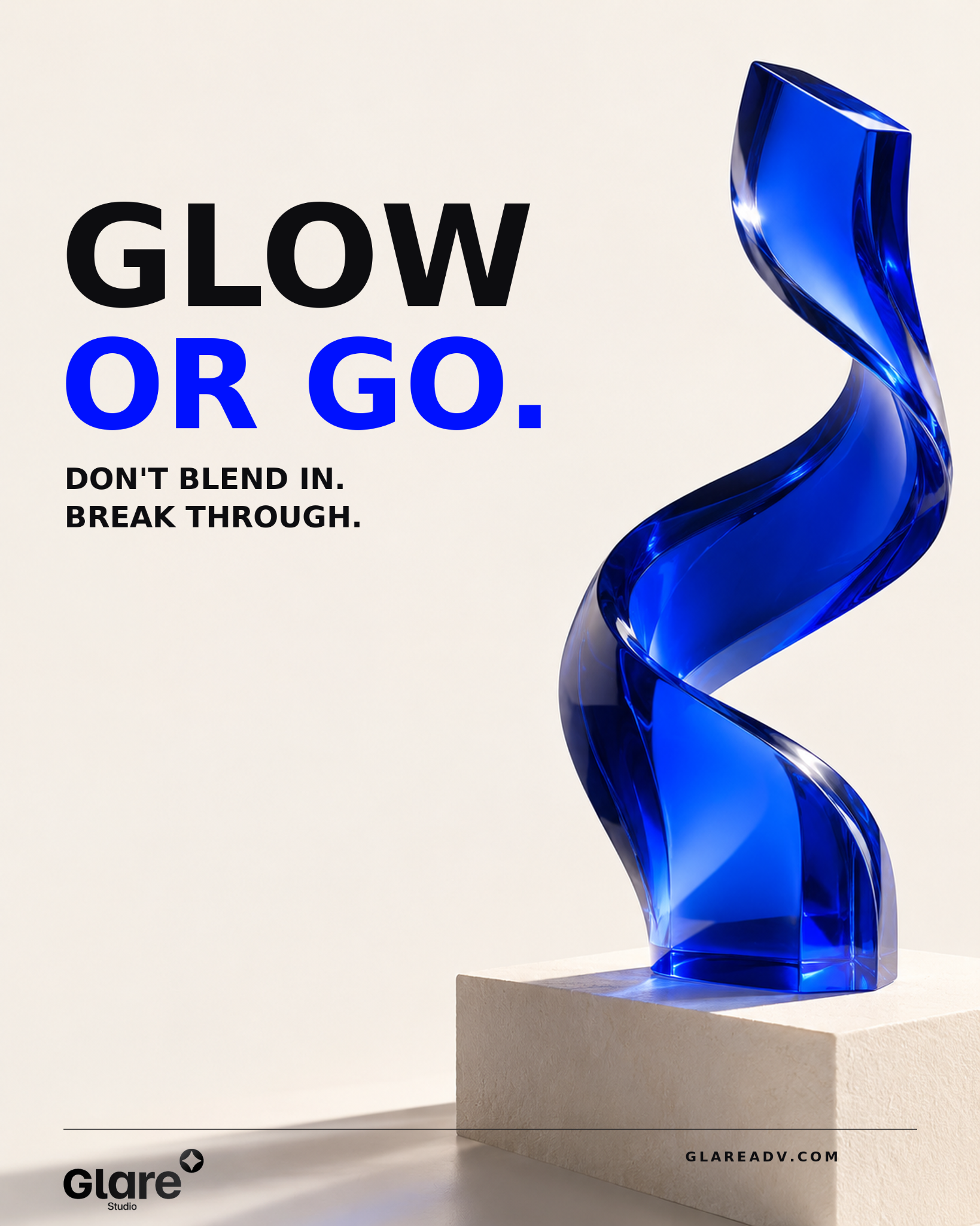Glow or Go campaign poster by Glare Studio: cobalt-blue sculptural ribbon on warm off-white background.